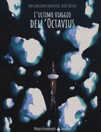 L'ultimo viaggio dell'Octavius Massimiliano Valentini