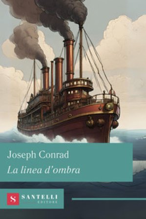 La linea d'ombra Joseph Conrad