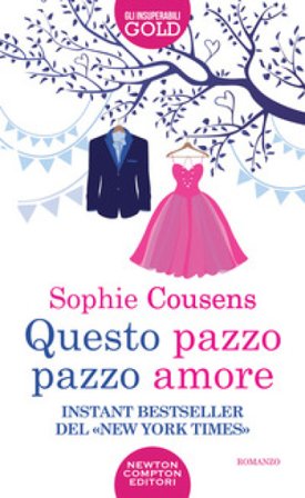 Questo pazzo pazzo amore Sophie Cousens