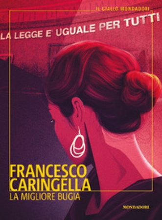 La migliore bugia Francesco Caringella