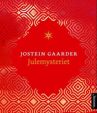 Julemysteriet - Bok av Jostein Gaarder - Hardback