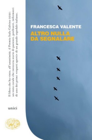 Altro nulla da segnalare Francesca Valente