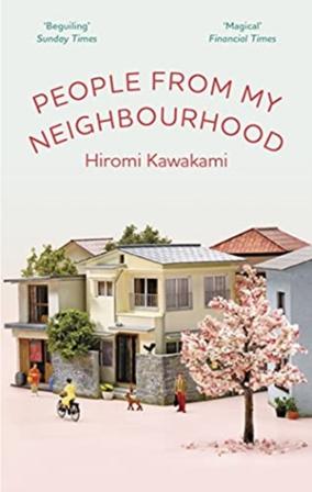 People From My Neighbourhood - Bok av Hiromi Kawakami - Pocket