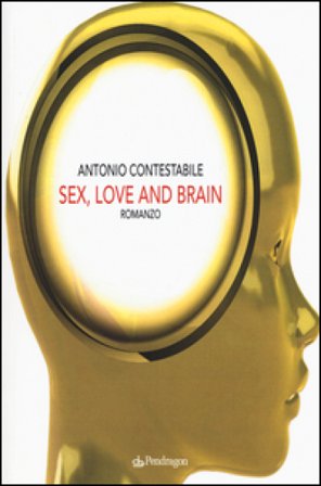 Sex, love and brain Antonio Contestabile