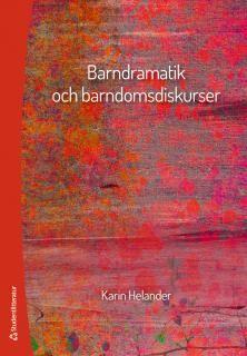 Barndramatik och barndomsdiskurser