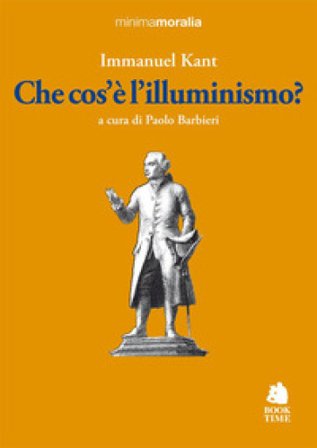 Che cos'è l'illuminismo? Testo tedesco a fronte Immanuel Kant