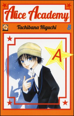Alice academy. Vol. 8 Higuchi Tachibana