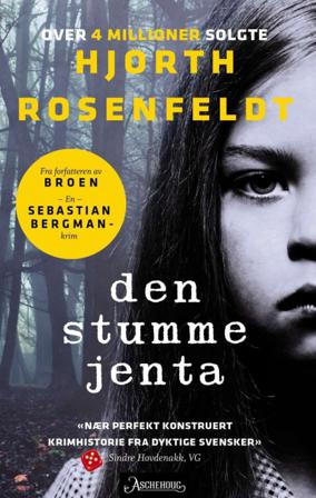 Den stumme jenta - Bok av Michael Hjorth & Hans Rosenfeldt - Pocket