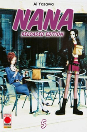 Nana. Reloaded edition. Vol. 5 Ai Yazawa