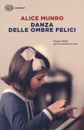 Danza delle ombre felici Alice Munro