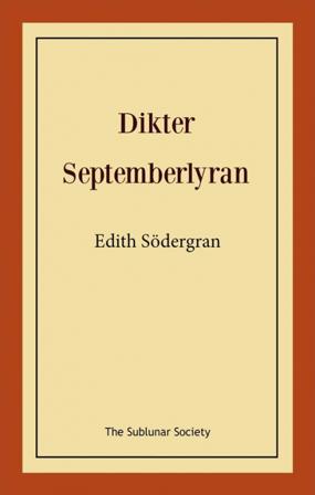 Dikter: septemberlyran - Bok av Edith Södergran - Häfte