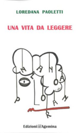 Una vita da leggere. Ediz. per la scuola Loredana Paoletti