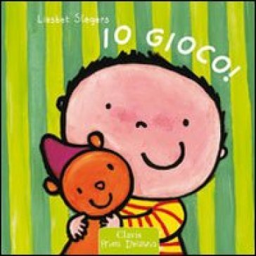 Io gioco! Ediz. illustrata Liesbet Slegers