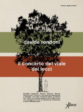 Il concerto del viale dei lecci Davide Rondoni