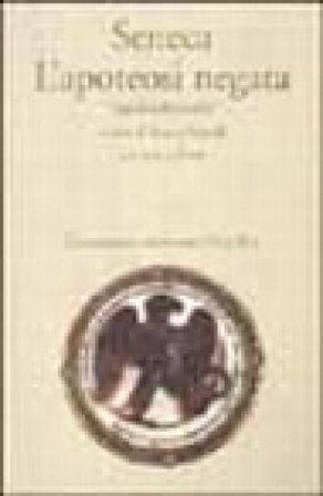 L'apoteosi negata (Apokolokyntosis) Lucio Anneo Seneca