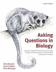 Asking Questions in Biology, ISBN: 9780273734680