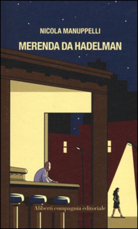 Merenda da Hadelman Nicola Manuppelli