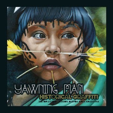 Historical graffiti YAWNING MAN