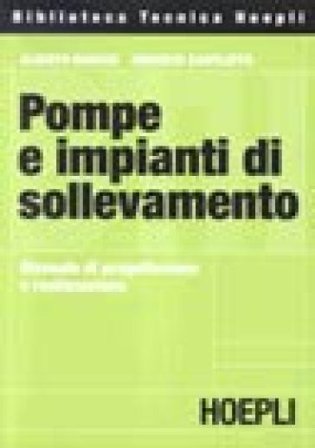 Pompe e impianti di sollevamento Alberto Bianchi