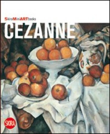 Cézanne. Ediz. illustrata NA