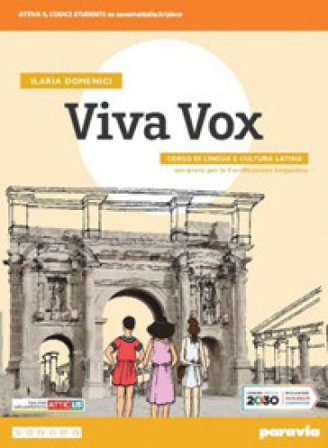 Viva vox. Corso di lingua e cultura latina. Per le Scuole superiori. Con e-book. Con espansione online Ilaria Domenici