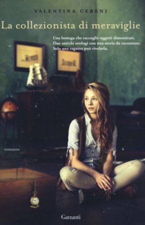 La collezionista di meraviglie Valentina Cebeni