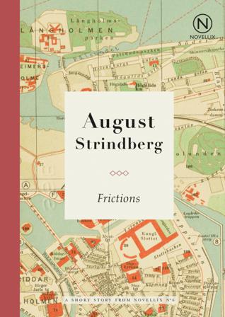 Frictions - Bok av August Strindberg - Häfte