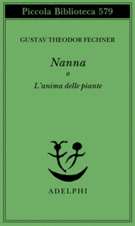 Nanna o L'anima delle piante Gustav T. Fechner