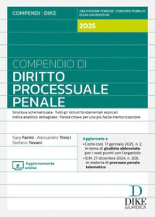 Compendio di diritto processuale penale 2025. Con aggiornamento online Sara Farini