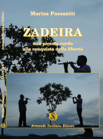 Zadeira. Una piccola curda alla conquista della libertà Marisa Passaniti