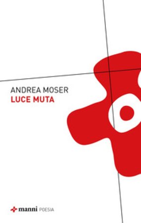 Luce muta Andrea Moser