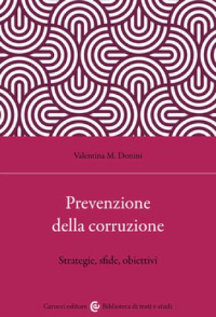 Prevenzione della corruzione Valentina M. Donini