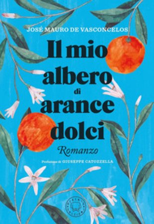 Il mio albero di arance dolci José Mauro de Vasconcelos