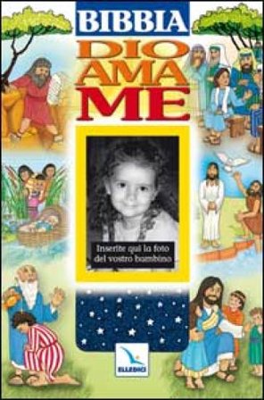 Dio ama me. Bibbia Susan E. Beck