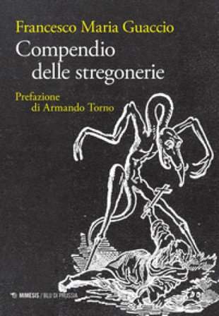 Compendio delle stregonerie Francesco Maria Guaccio