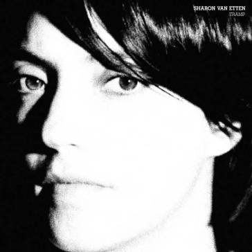Tramp (anniversary edition) Sharon Van Etten