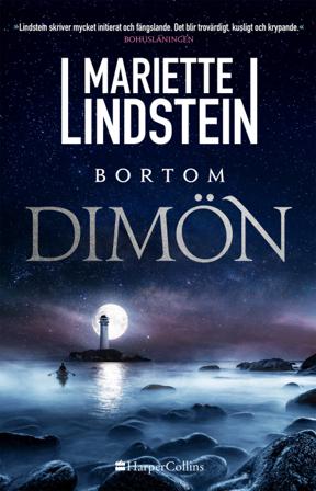 Bortom Dimön - Bok av Mariette Lindstein - Inbunden