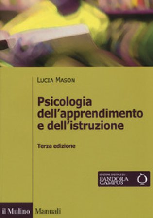 Psicologia dell'apprendimento e dell'istruzione Lucia Mason