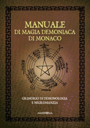 Manuale di magia demoniaca di Monaco null