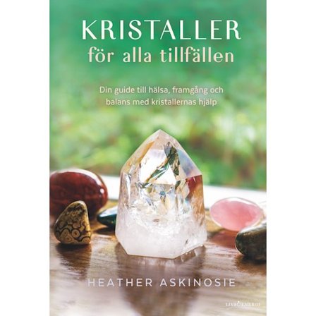 Kristaller för alla tillfällen 9789188633545