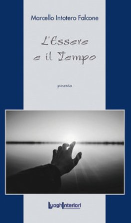 L'essere e il tempo Marcello Intotero Falcone