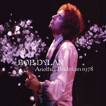 Another budokan 1978 Bob Dylan