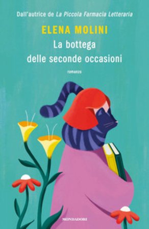 La bottega delle seconde occasioni Elena Molini