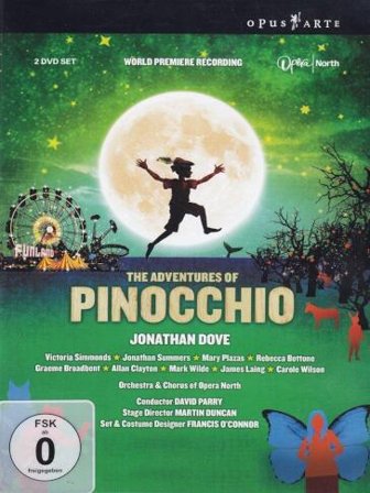 Jonathan Dove - The Adventures Of Pinocchio (2 Dvd)