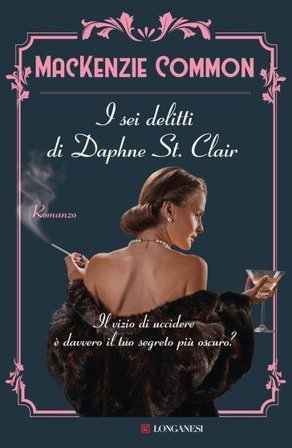 I sei delitti di Daphne St. Clair MacKenzie Common