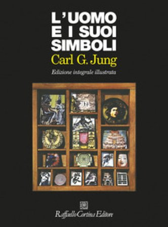 L'uomo e i suoi simboli. Ediz. integrale Carl Gustav Jung