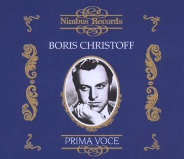 Prima voce - recordings from 1949 to 195 Boris Christoff