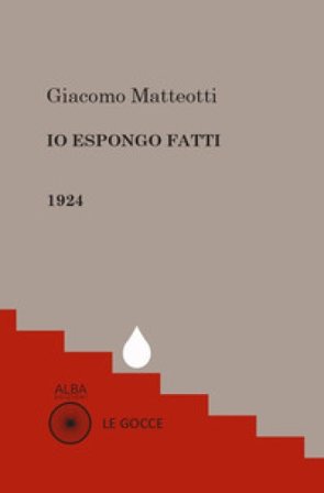 Io espongo fatti Giacomo Matteotti