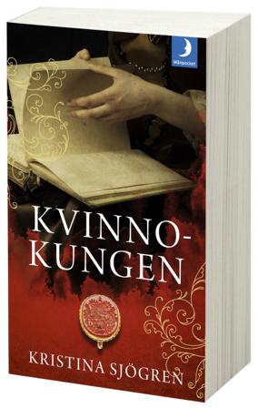 Kvinnokungen - Bok av Kristina Sjögren - Pocket