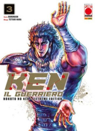 Ken il guerriero. Hokuto no Ken. Extreme edition. Vol. 3 Tetsuo Hara